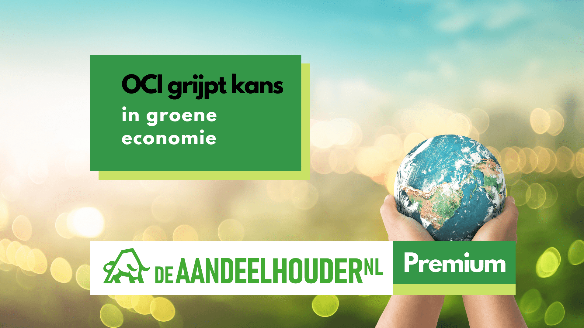 OCI grijpt kans in groene economie