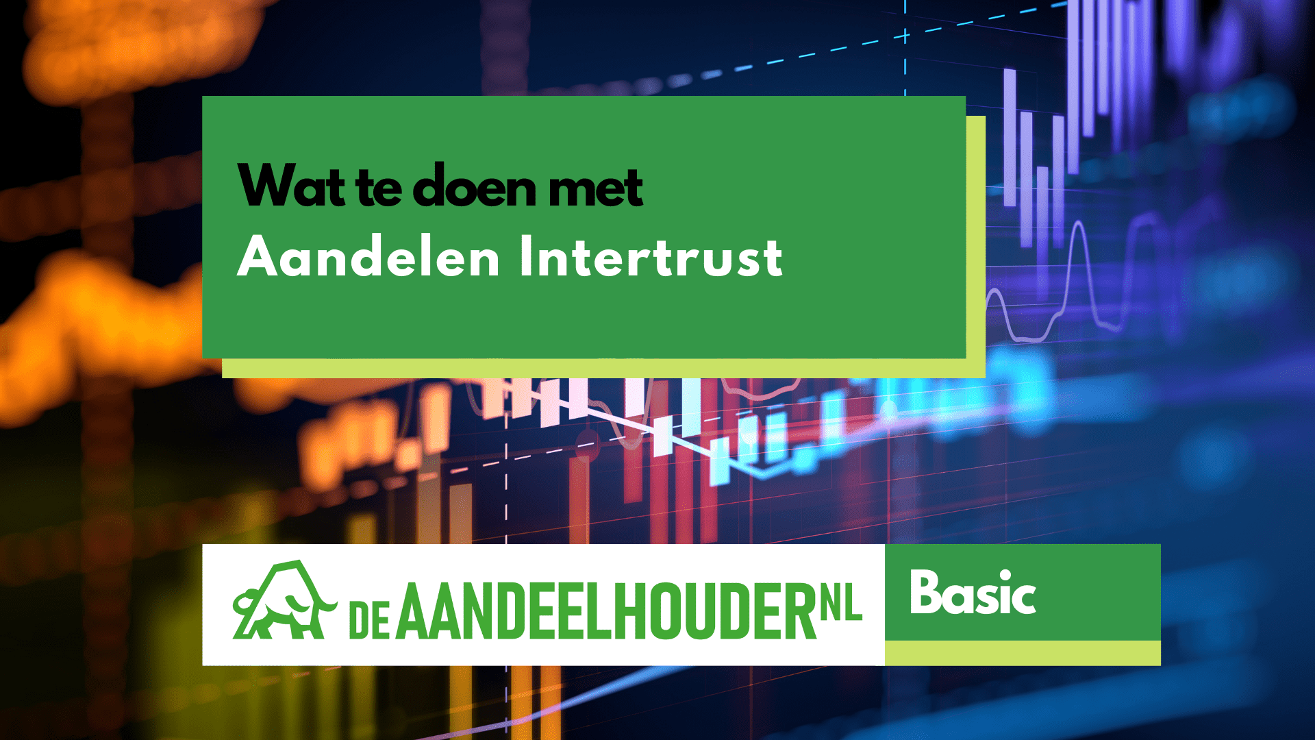 Wat te doen met Intertrust?