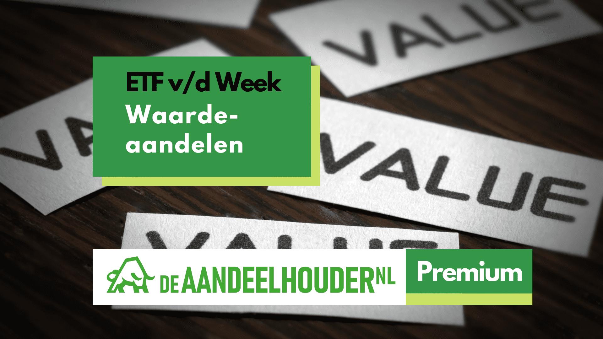 ETF v/d Week: Waarde-aandelen